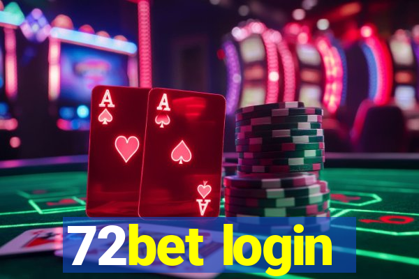 72bet login